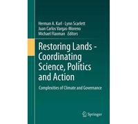 Herman Karl Lynn Scarlett Juan Restoring Lands - Coordinatin (Copertina rigida)