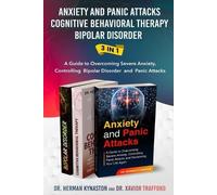 Herman Kynaston Anxiety and Panic Attacks, Cognitive Behavioral Ther (Tascabile)