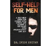 Herman Kynaston Ifiok Enitan Self Help for Men (Tascabile) Herman Kynaston