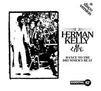 Herman & Life Kelly - Dance To Drummer's Beat