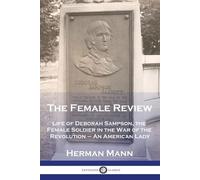 Herman Mann The Female Review (Tascabile)