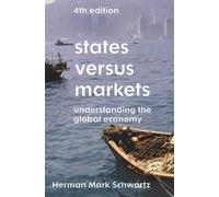 Herman Mark Schwartz States Versus Markets (Tascabile)