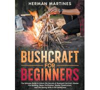 Herman Martines Bushcraft for Beginners (Tascabile)