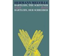 Herman Melville Bartleby the Scrivener/Bartleby der Schreiber (Tascabile)