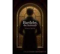Herman Melville Bartleby, the Scrivener (Heathen Short) (Tascabile)