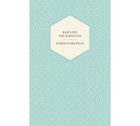 Herman Melville Bartleby, the Scrivener (Tascabile)