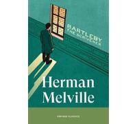 Herman Melville Bartleby, The Scrivener (Tascabile) Brief Encounters