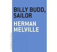 Herman Melville Billy Budd, Sailor (Tascabile)