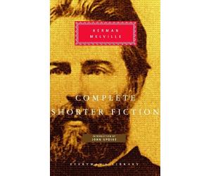 Herman Melville Complete Shorter Fiction (Copertina rigida)