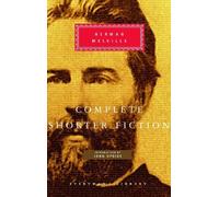Herman Melville Complete Shorter Fiction of Herman Melville (Copertina rigida)