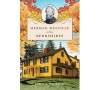Herman Melville in the Berkshires