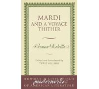 Herman Melville Mardi (Tascabile) Masterworks of Literature