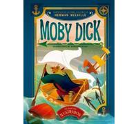 Herman Melville Moby Dick. Clasicos (Copertina rigida)