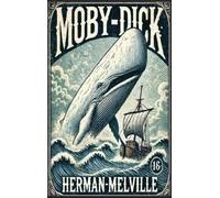 Herman Melville Moby Dick (Copertina rigida)