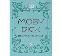 Moby Dick: Chartwell Deluxe Editions
