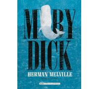 Herman Melville Moby Dick (Copertina rigida) Clásicos Ilustrados