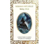 Herman Melville Moby Dick (Copertina rigida) Flame Tree Collectable Classics