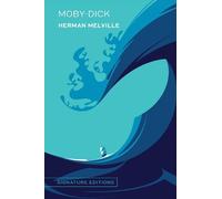Herman Melville Moby-Dick (Copertina rigida) Signature Editions