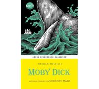 Herman Melville Moby Dick. Mit einem Vorwort von Christoph Ma (Copertina rigida)