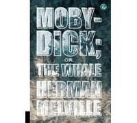 Herman Melville Moby-Dick; or, The Whale (Copertina rigida)