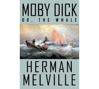 Herman Melville Moby Dick; or, The Whale (Tascabile)