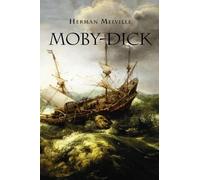 Herman Melville Moby-Dick (Tascabile)
