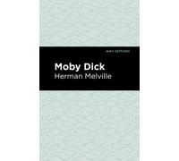 Herman Melville Moby Dick (Tascabile) Mint Editions