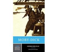 Herman Melville Moby-Dick (Tascabile) Norton Critical Editions