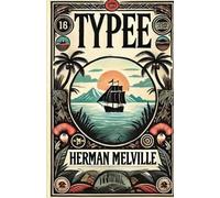 Herman Melville Typee(Illustrated) (Tascabile)