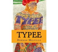 Herman Melville Typee (Special Edition) (Tascabile)