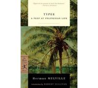 Herman Melville Typee (Tascabile) Modern Library Classics