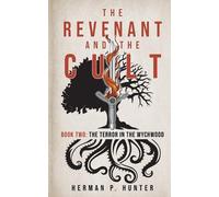 Herman P Hunter The Revenant and the Cult, Book Two (Tascabile)