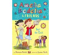 Herman Parish Amelia Bedelia And Friends #1: Amelia Bedelia a (Copertina rigida)
