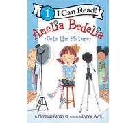 Herman Parish Amelia Bedelia Gets the Picture (Copertina rigida)