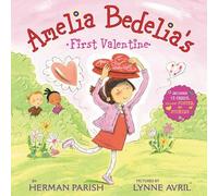 Herman Parish Amelia Bedelia's First Valentine: Special Gift (Copertina rigida)