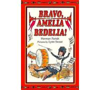 Herman Parish Lynn Sweat Bravo, Amelia Bedilia (Copertina rigida)