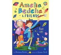 Herman Parish Lynne Avril Amelia Bedelia & Friends #6 (Copertina rigida)