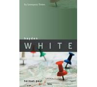 Herman Paul Hayden White (Tascabile) Key Contemporary Thinkers
