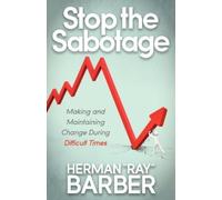 Herman ""Ray"" Barber Stop the Sabotage (Tascabile)