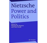 Herman Siemens Nietzsche, Power and Politics (Copertina rigida)