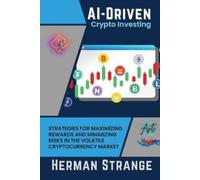 Herman Strange AI-Driven Crypto Investing (Tascabile)