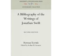 Herman Teerink A Bibliography of the Writings of Jonathan Swi (Copertina rigida)