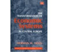 Herman W. Hoen The Transformation of Economic Systems in Cent (Copertina rigida)