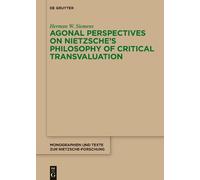 Herman W. Sieme Agonal Perspectives on Nietzsche's Philosophy (Copertina rigida)