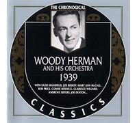 Herman, Woody - 1939