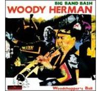 Herman, Woody - Big Band Bash