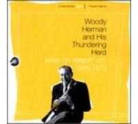Herman, Woody - Keep on Keepin On: 1968-1970