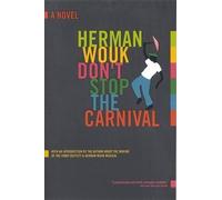 Herman Wouk Don't Stop the Carnival (Tascabile)
