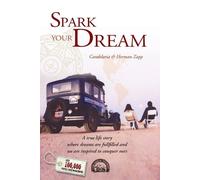 Herman Y Candelaria Zapp Spark your Dream (Tascabile)