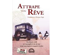 Herman Zapp Candelaria Et Herman Zapp Attrape ton rêve (Tascabile)